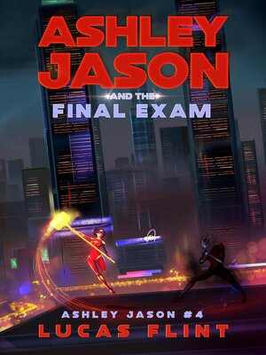 cover image of Ashley Jason and the Final Exam